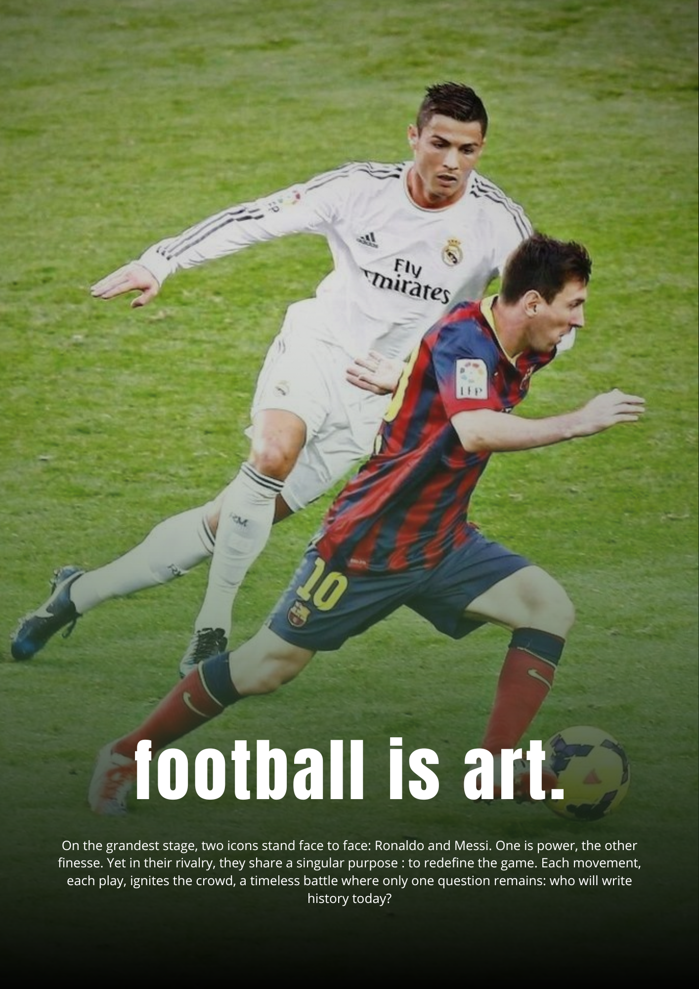 football is art.